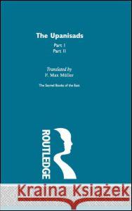 The Upanisads F. Max Muller 9780700715404 Taylor & Francis - książka