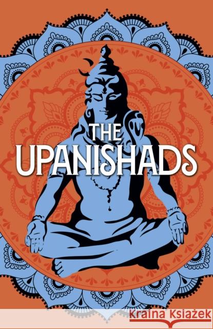 The Upanishads Arcturus Publishing Limited 9781398834316 Arcturus Publishing Ltd - książka