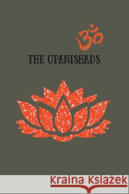 The Upanishads Unknown                                  Swami Paramananda 9781774815335 Spirit Seeker Books - książka