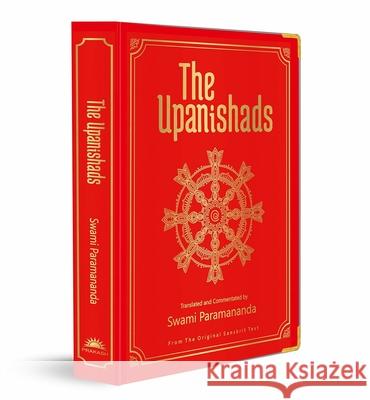 The Upanishads (Deluxe Silk Hardbound) Swami Paramananda 9789389717327 Prakash Books - książka