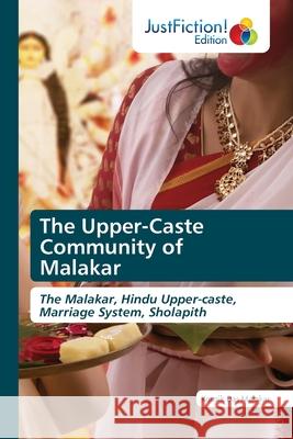 The Upper-Caste Community of Malakar Das Malakar, Kousik 9786200494887 JustFiction Edition - książka