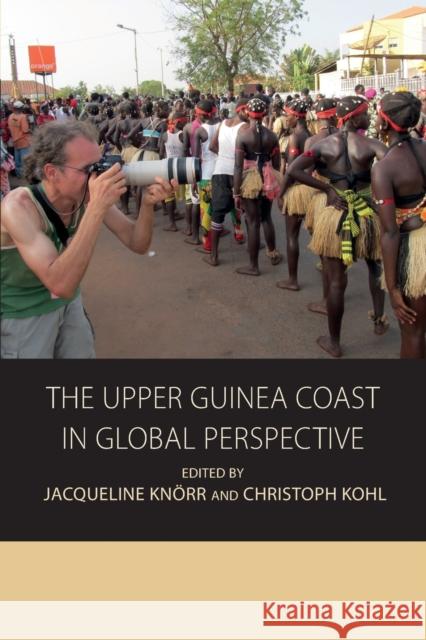 The Upper Guinea Coast in Global Perspective Kn Christoph Kohl 9781800737358 Berghahn Books - książka