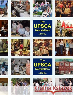 The UPSCA Newsletters Elizes Pub, Tatay Jobo 9781530201198 Createspace Independent Publishing Platform - książka