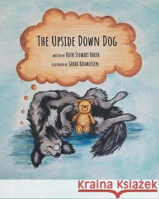 The Upside Down Dog Ruth Barth 9781638603740 Fulton Books - książka