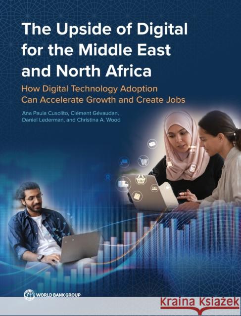 The Upside of Digital for the Middle East and North Africa Cusolito, Ana Paula 9781464816635 Eurospan (JL) - książka