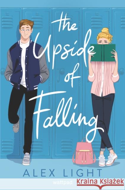 The Upside of Falling Alex Light 9780062918055 HarperCollins Publishers Inc - książka