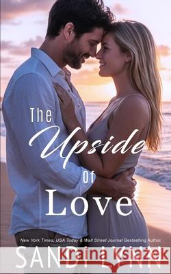 The Upside Of Love (Love Series, Book 2) Sandi Lynn 9798879924589 Independently Published - książka