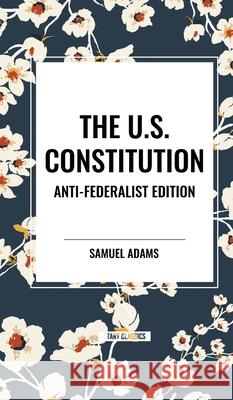 The U.S. Constitution Samuel Adams 9798880922130 Start Classics - książka