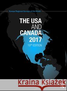 The USA and Canada 2017 Europa Publications   9781857438529 Routledge - książka