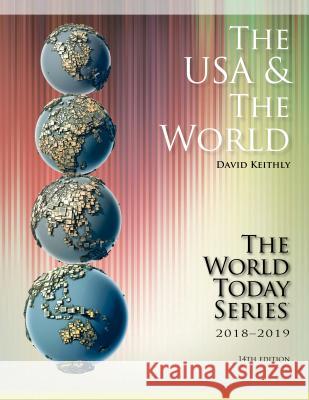 The USA and the World 2018-2019 David M. Keithly 9781475841749 Rowman & Littlefield Publishers - książka