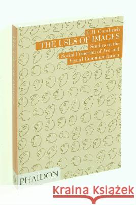 The Uses of Images Gombrich, Leonie 9780714839691  - książka