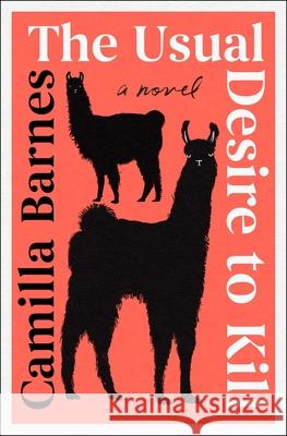 The Usual Desire to Kill Camilla Barnes 9781668062838 Scribner Book Company - książka