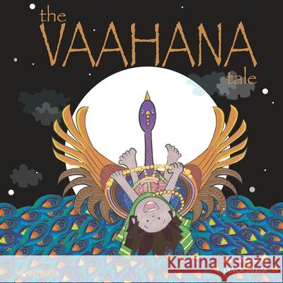 The Vaahana Tale Deven Jatkar Deven Jatkar 9780997718133 Monkeymantra - książka