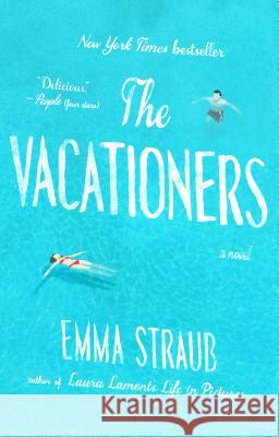 The Vacationers Emma Straub 9781594633881 Riverhead Books - książka