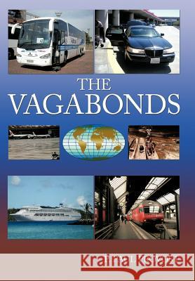 The Vagabonds P. Paul Provost 9781463426804 Authorhouse - książka