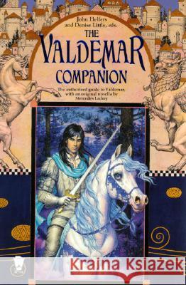 The Valdemar Companion John Helfers Denise Little 9780756400699 Astra Publishing House - książka