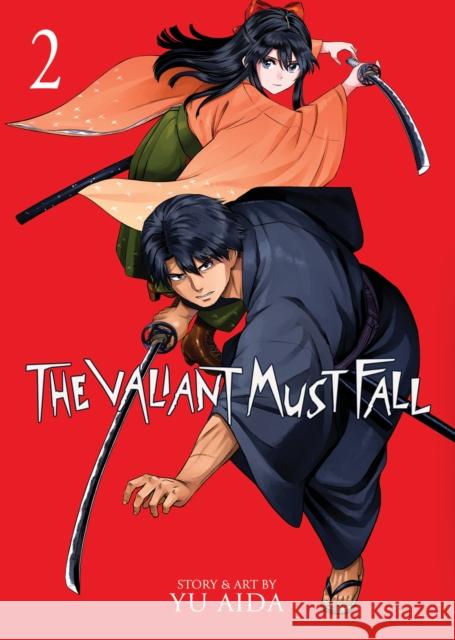 The Valiant Must Fall Vol. 2 Aida, Yu 9781685794699 Seven Seas Entertainment, LLC - książka