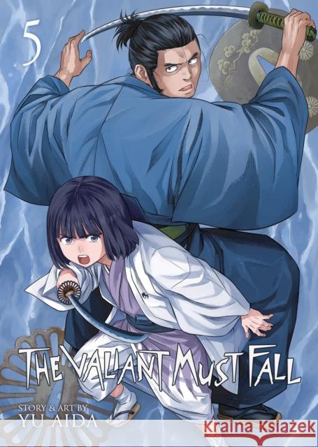 The Valiant Must Fall Vol. 5 Yu Aida 9798893737820 Seven Seas Entertainment, LLC - książka