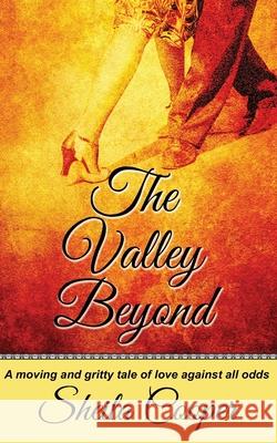The Valley Beyond Sheila Cooper 9781490388670 Createspace - książka