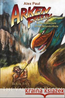 The Valley of Death Alex Paul 9780988757851 Alexander Investor's Services, Ltd. - książka