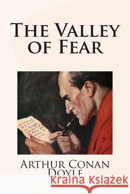 The Valley of Fear Arthur Conan Doyle 9781482578591 Createspace - książka