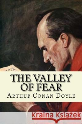 The Valley of Fear Arthur Cona 9781540686398 Createspace Independent Publishing Platform - książka