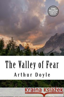 The Valley of Fear Arthur Conan Doyle 9781717473639 Createspace Independent Publishing Platform - książka