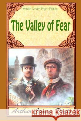 The Valley of Fear Arthur Conan Doyle 9781725576698 Createspace Independent Publishing Platform - książka