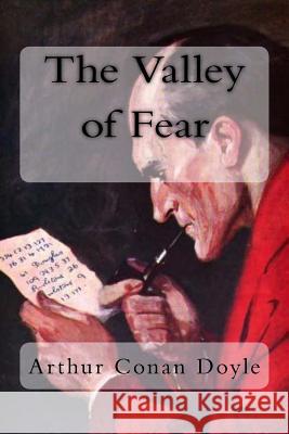 The Valley of Fear Arthur Conan Doyle 9781727243963 Createspace Independent Publishing Platform - książka