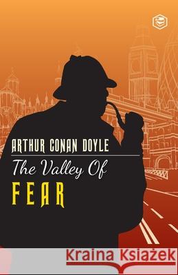 The Valley Of Fear Arthur Conan Doyle 9789390575916 Sanage Publishing House - książka