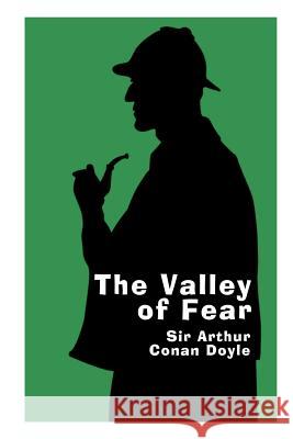 The Valley of Fear - Large Print: A Sherlock Holmes Novel Sir Arthur Cona Ian Fox Ian Fox 9781495474828 Createspace - książka