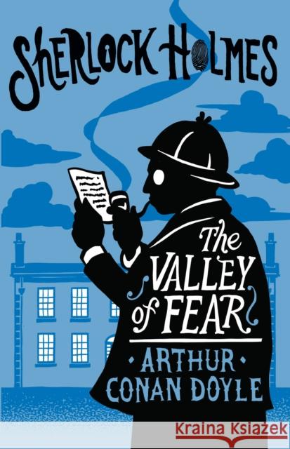 The Valley of Fear: Annotated Edition Arthur Conan Doyle 9781847498939 Alma Books Ltd - książka