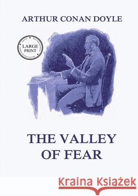 The Valley of Fear: Large Print Edition for a better reading experience Arthur Conan Doyle 9783988686435 Jazzybee Verlag - książka