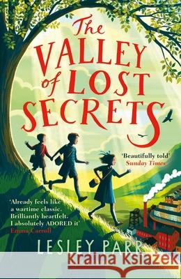 The Valley of Lost Secrets Lesley Parr 9781526620521 Bloomsbury Publishing PLC - książka