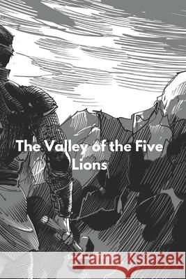 The Valley of the Five Lions Lorenzo Di Tonti   9798362059071 Independently Published - książka