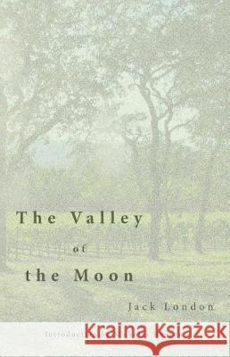 The Valley of the Moon Jack London Nicholas Henson 9781942885276 Hastings College Press - książka