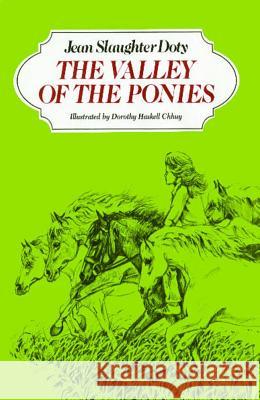 The Valley of the Ponies Jean Slaughter Doty 9781442486072 Simon & Schuster Books for Young Readers - książka