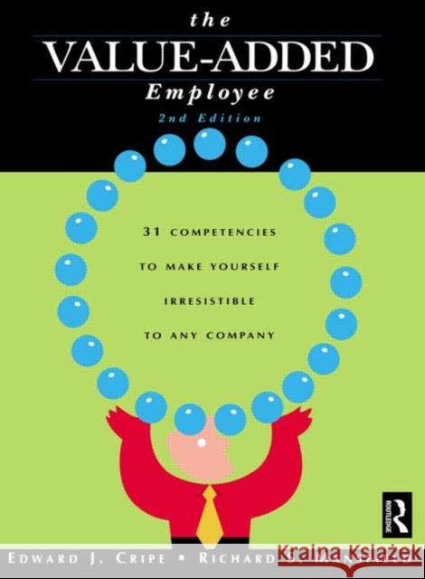 The Value-Added Employee Edward J. Cripe Richard S. Mansfield 9780750674515 Butterworth-Heinemann - książka