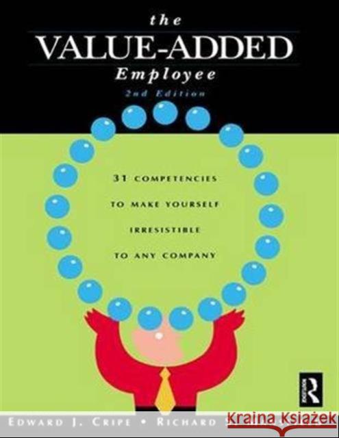 The Value-Added Employee Edward J. Cripe Richard S. Mansfield 9781138139398 Routledge - książka