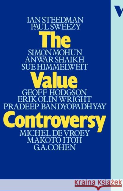 The Value Controversy Ian Steedman Erik Olin Wright 9780860917380 Verso - książka