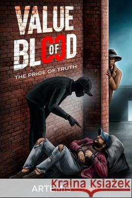 The Value of Blood Artemis Craig 9780989087643 Www.Artemiscraigbooks.com - książka