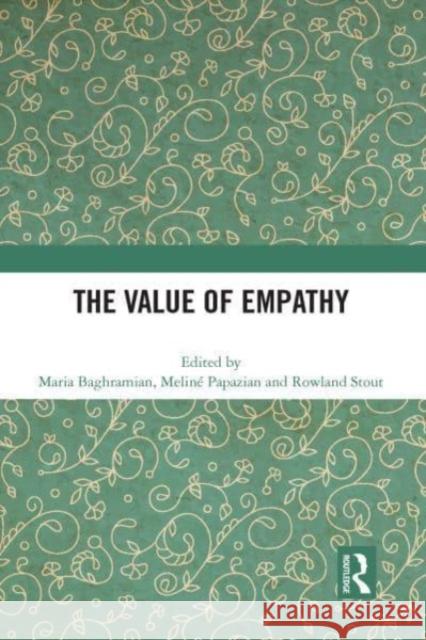 The Value of Empathy  9780367679811 Taylor & Francis Ltd - książka