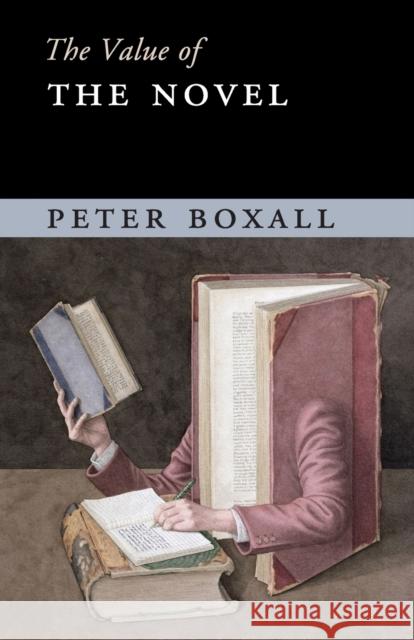 The Value of the Novel Peter Boxall 9781107637245 CAMBRIDGE UNIVERSITY PRESS - książka