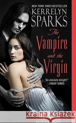 The Vampire and the Virgin Kerrelyn Sparks 9780061667862 Avon Books - książka