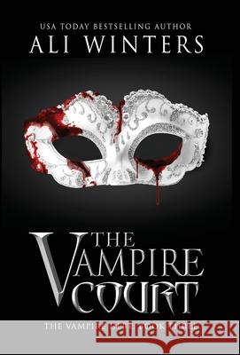 The Vampire Court Ali Winters 9781945238178 Rising Flame Press - książka