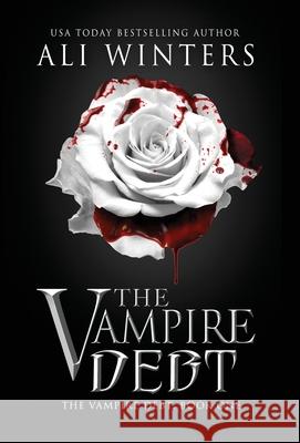 The Vampire Debt Ali Winters 9781945238116 Ali Winters - książka