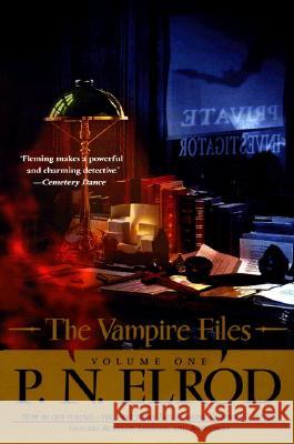 The Vampire Files, Volume One P. N. Elrod 9780441010905 Ace Books - książka