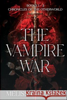 The Vampire War Box Set: Books 1-3 Melissa Cummins 9781958769102 Melissa Cummins - książka