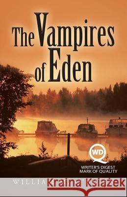 The Vampires of Eden William M. O'Brien 9781458211088 Abbott Press - książka