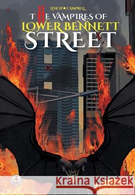 The Vampires of Lower Bennett Street Mike Lynch Joe Campbell 9781915387004 Markosia Enterprises - książka